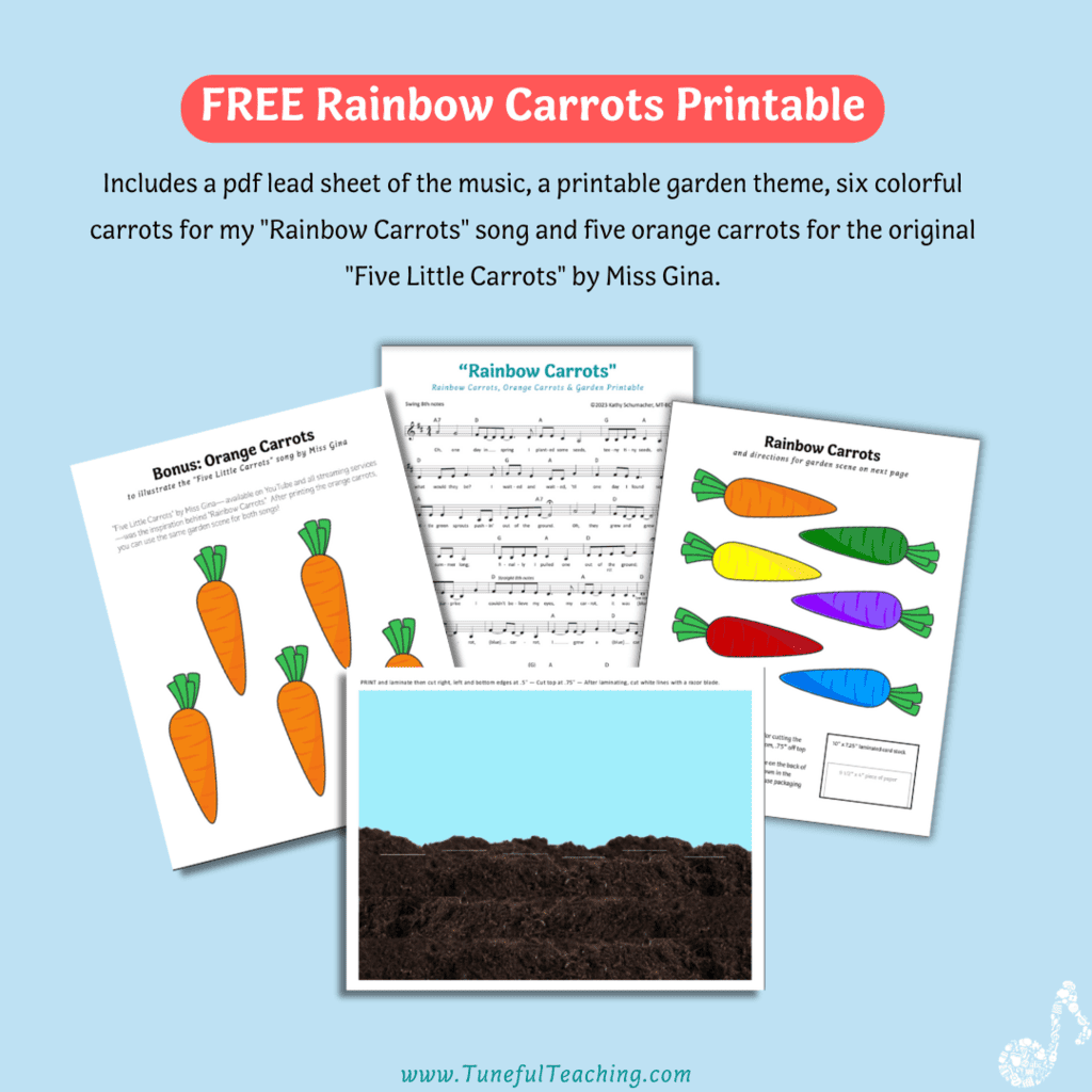 Kathy Schumacher MT-BC Free Rainbow Carrots Printable Best Children's Songs for Counting Learning Color Recognition