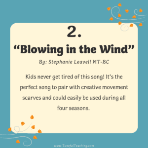 Top 5 Songs for Fall Blowing in the Wind Stephanie Leavell Music for Kiddos Bear Paw Creek Creative Movement Scarves