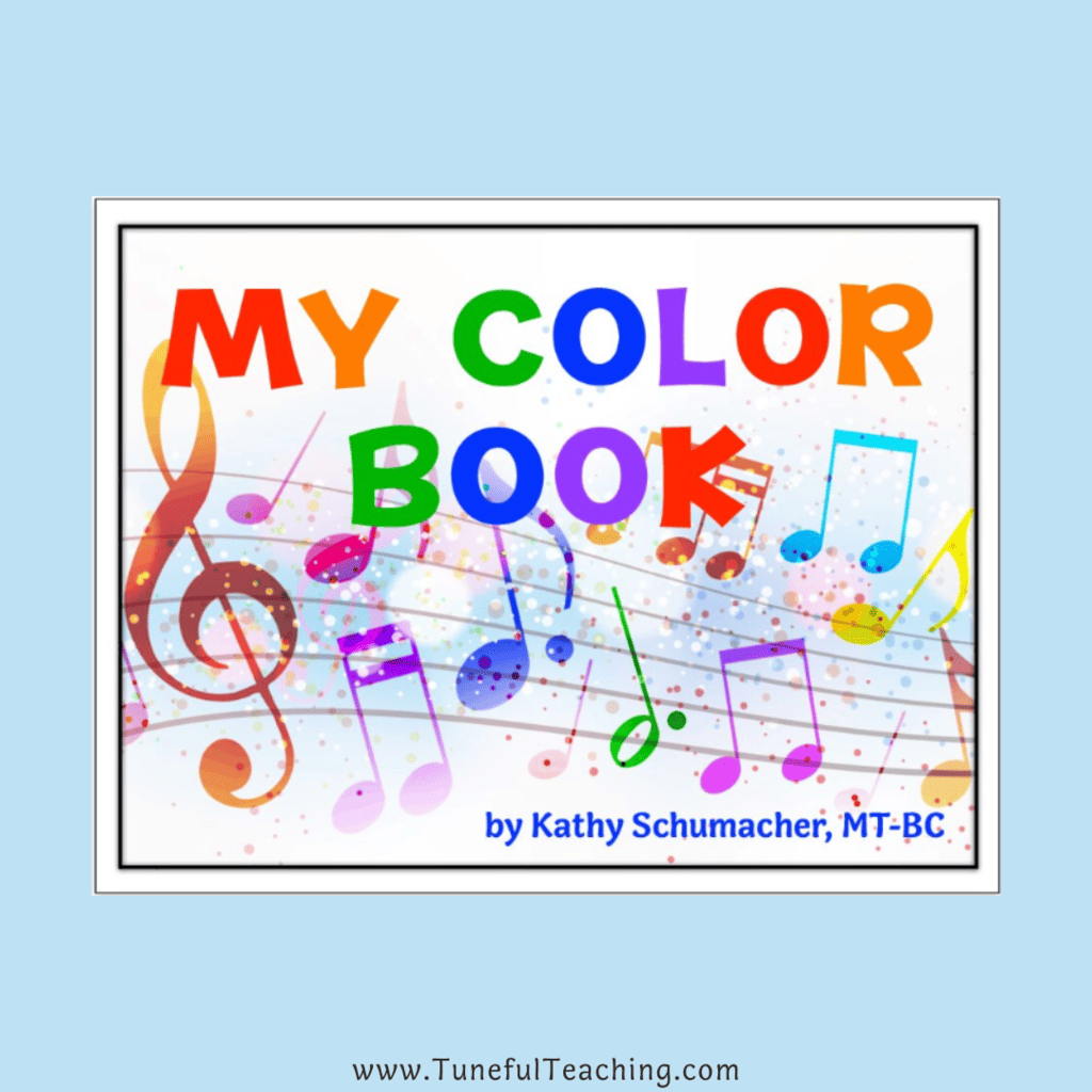 Tuneful Teaching Kathy Schumacher MT-BC Top 5 Color Themed Books My Color Book Printable Color Recognition Book Teaching Tools for Music Therapists Music Educators