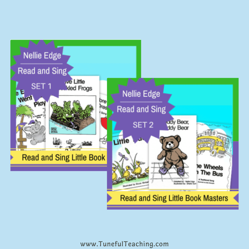 Tuneful Teaching Nellie Edge Read and Sing Set 1 and 2 Printable Books Teachers Pay Teachers Music Therapy Resources Music Educator